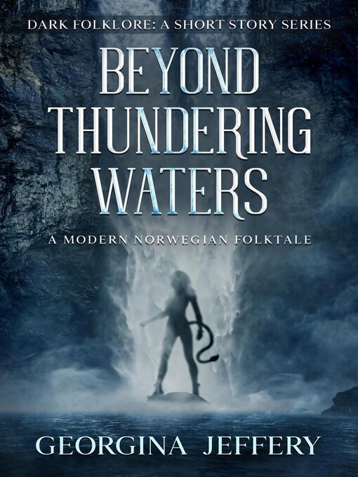 Title details for Beyond Thundering Waters by Georgina Jeffery - Available